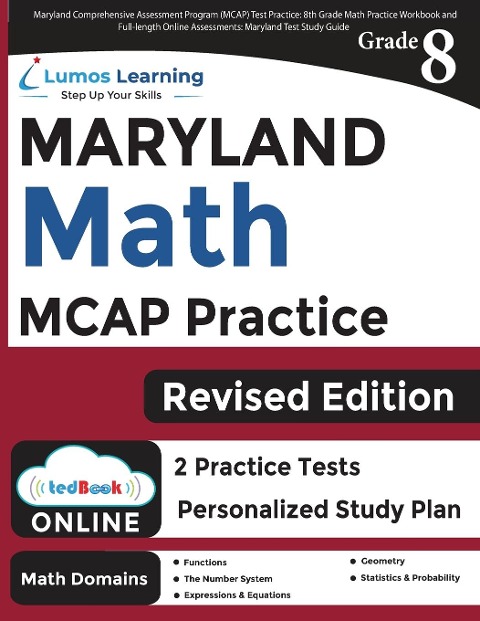Maryland Comprehensive Assessment Program (MCAP) Test Practice: 8th Grade Math Practice Workbook and Full-length Online Assessments: Maryland Test Study Guide