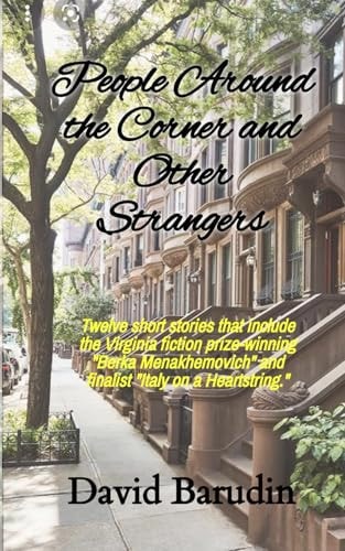 People Around the Corner and Other Strangers