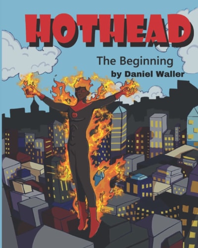 Hothead The Beginning