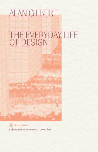 The Everyday Life of Design
