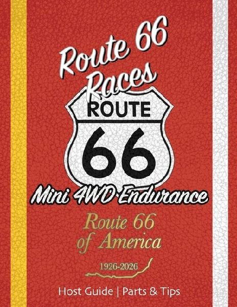Route 66 Races | Host Guide - Parts & Tips: Mini 4WD Endurance Racing