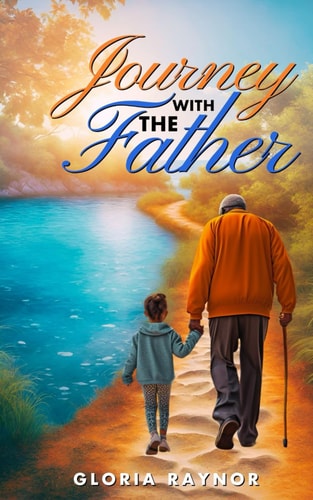 Journey with the Father A Devotional Journal