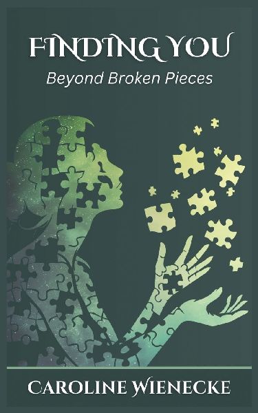 Finding You: Beyond Broken Pieces