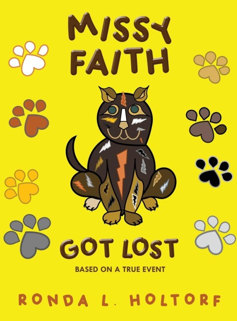 Missy Faith Got Lost: Based On A True Event