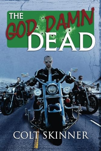 The God Damn Dead