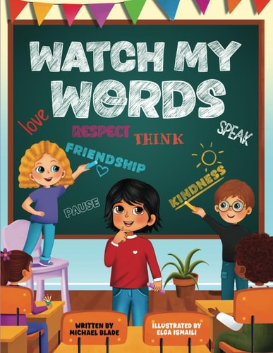 Watch My Words