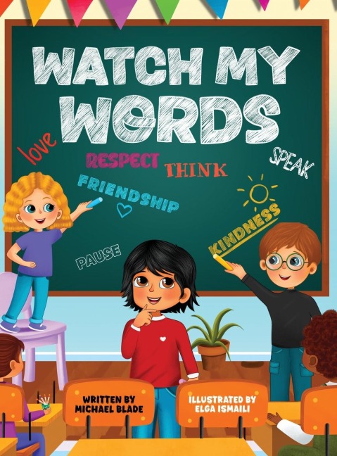 Watch My Words