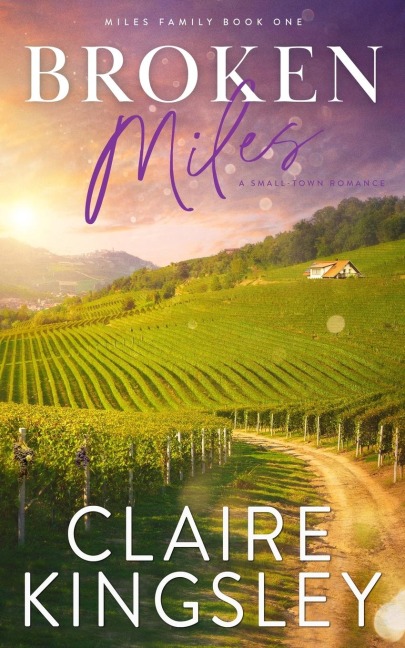 Broken Miles: A Small-Town Romance