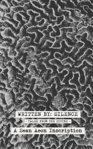Written By Silence Tales From The Divine