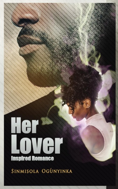 Her Lover: Inspired Romance