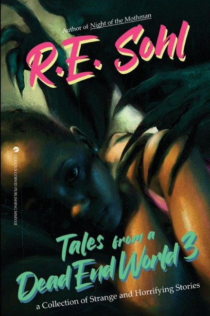Tales From A Dead End World Volume 3
