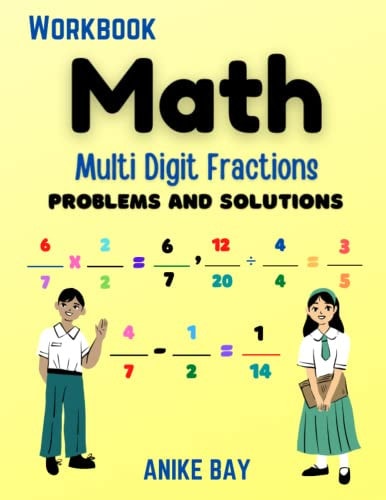 Math 1000 Multi Digit Fraction Problems and Solutions