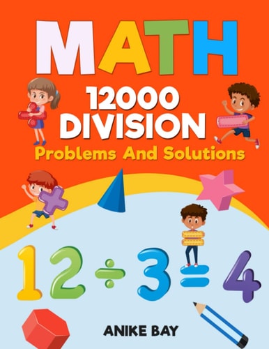 Math 12000 Division Problems and Solutions