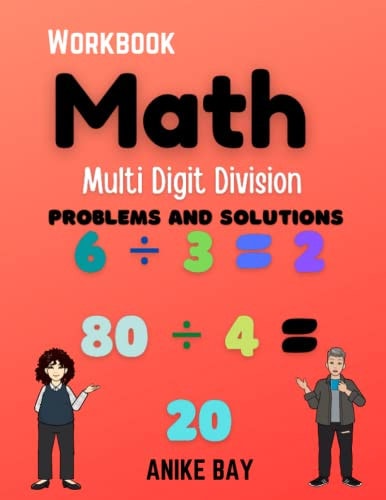 Math 1000 Multi Digit DIVISION Problems and Solutions