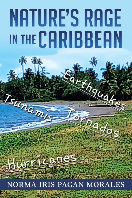NATURES RAGE IN THE CARIBBEAN