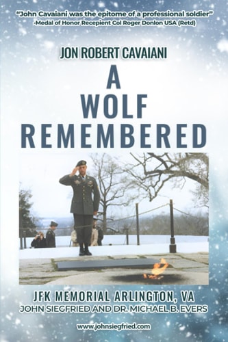 Jon Robert Cavaiani A Wolf Remembered
