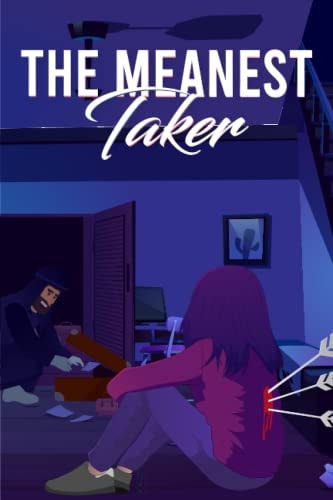 The Meanest Taker