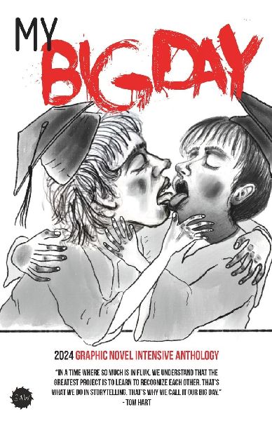 My Big Day: 2024 Graphic Novel Intensive Anthology
