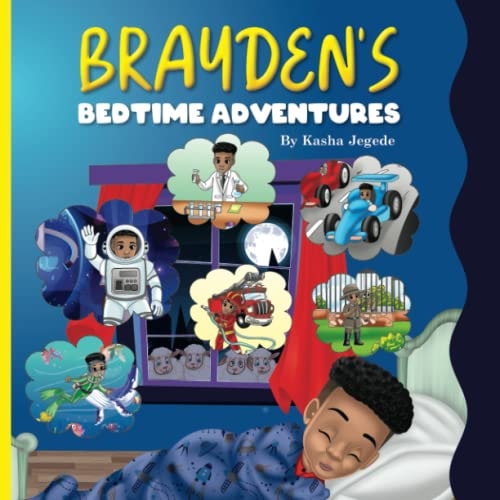 Brayden's Bedtime Adventures An Interactive Bedtime Story Book for Children