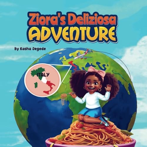 Ziora's Deliziosa Adventure!