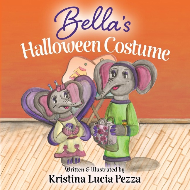 Bellas Halloween Costume: The Bella Lucia Series, Book 5