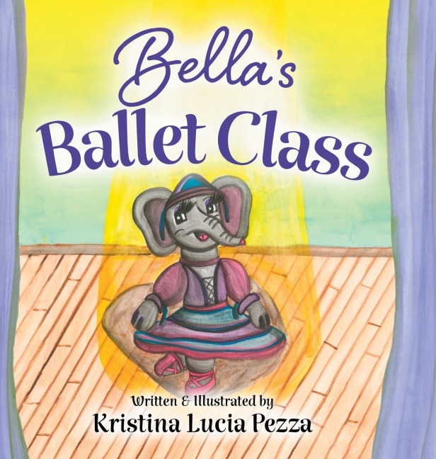 Bellas Ballet Class: The Bella Lucia Series, Book 12
