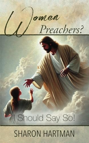 Women Preachers I Should Say So!