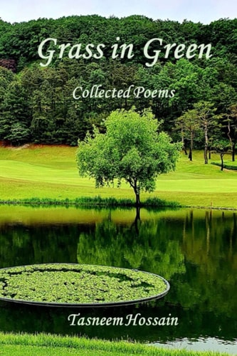 Grass in Green Collected Poems