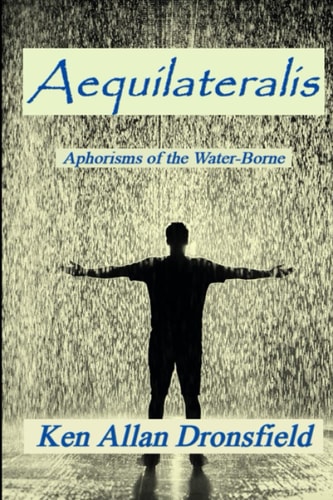 Aequilateralis Aphorisms of the Water Borne