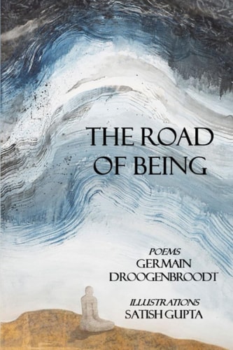 The Road of Being