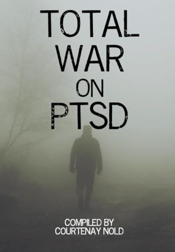 Total War on PTSD