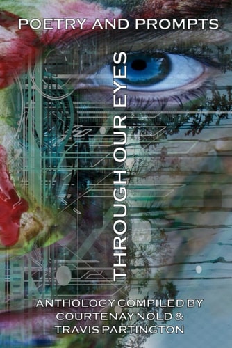 Through Our Eyes Poetry and Prompts