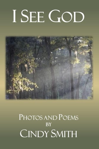 I See God Photos and Poems