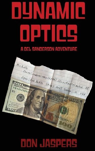 Dynamic Optics: A Del Sanderson Adventure