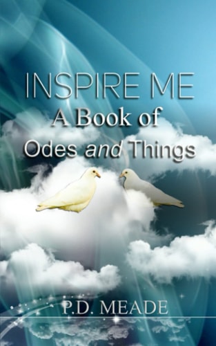 Inspire Me A Book of Odes and Things