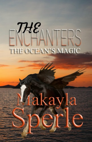 The Enchanters The Ocean's Magic