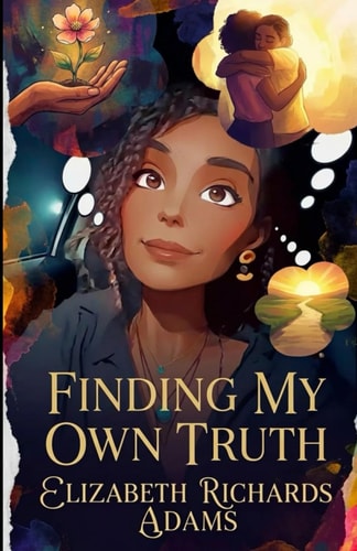 Finding My Own Truth