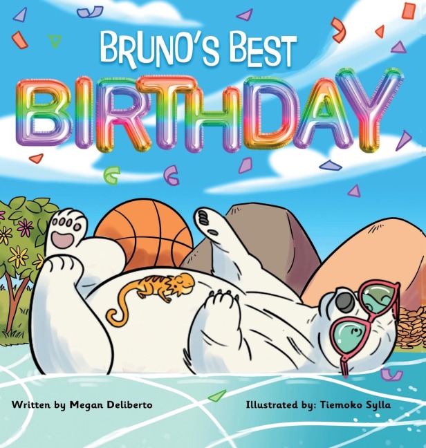 Brunos Best Birthday: Childrens book about friendship and overcoming challenges