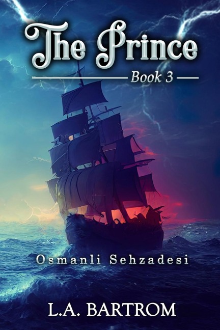 The Prince Book  3: Osmanli Sehzadesi