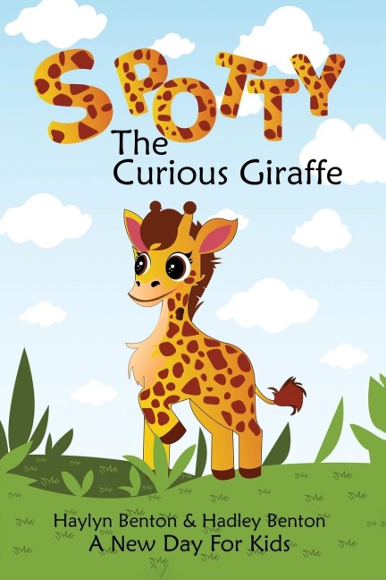 Spotty: The Curious Giraffe