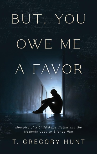 But, You Owe Me a Favor