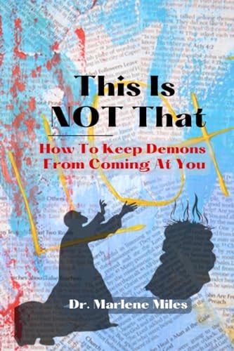 This Is NOT That How To Keep Demons from Coming at You