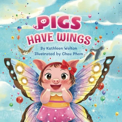 Pigs Have Wings