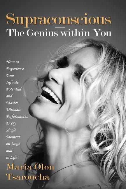 Supraconscious The Genius Within You