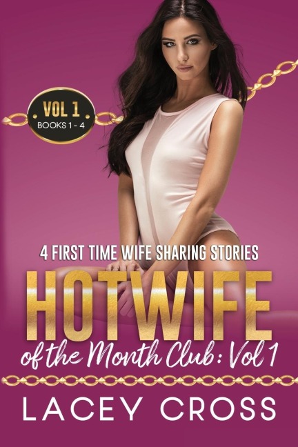 Hotwife of the Month Club 4 First Time Wife Sharing Stories