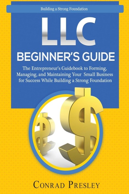LLC Beginners Guide