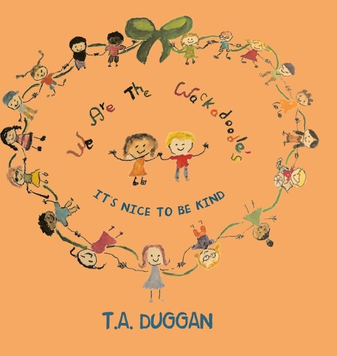 We are the Wackadoodles: Its Nice to be Kind