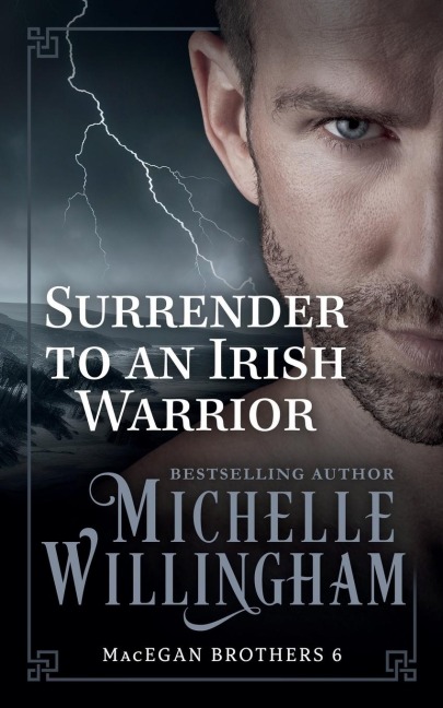 Surrender to an Irish Warrior: (Bonus story Pleasured by the Viking included!)