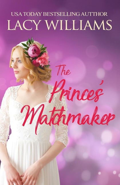 The Princes Matchmaker