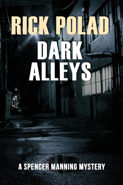 Dark Alleys